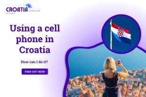 how to use a cell phone well in croatia